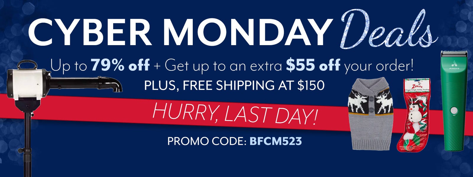 Cyber Monday Last Day